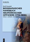 Buchcover Biographisches Handbuch neumärkischer Offiziere (1715–1806)