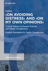 Buchcover ›On Avoiding Distress‹ and ›On My Own Opinions‹