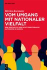 Buchcover Vom Umgang mit nationaler Vielfalt