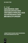 Buchcover Grundriß der geographischen Ortsbestimmung aus astronomischen Beobachtungen