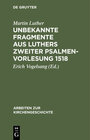 Buchcover Unbekannte Fragmente aus Luthers zweiter Psalmenvorlesung 1518