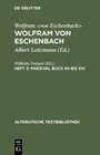 Buchcover Wolfram von Eschenbach: Wolfram von Eschenbach / Parzival Buch XII bis XVI