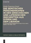 Buchcover Die semitischen Personennamen in den griechischen und lateinischen Inschriften aus Syrien und dem Libanon