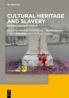 Buchcover Cultural Heritage and Slavery