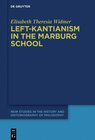 Buchcover Left-Kantianism in the Marburg School