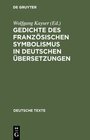 Buchcover Gedichte des französischen Symbolismus in deutschen Übersetzungen