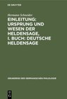 Buchcover Einleitung: Ursprung und Wesen der Heldensage, I. Buch: Deutsche Heldensage