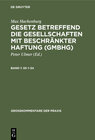 Buchcover Max Hachenburg: Gesetz betreffend die Gesellschaften mit beschränkter Haftung (GmbHG) / (§§ 1–34)