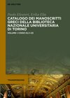 Buchcover Catalogo dei manoscritti greci della Biblioteca Nazionale Universitaria di Torino / Codici B.I.1–23