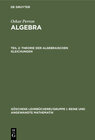 Buchcover Oskar Perron: Algebra / Theorie der algebraischen Gleichungen