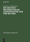 Buchcover Die deutsch-neugriechische Lexikographie von 1796 bis 1909