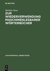 Buchcover Zur Wiederverwendung maschinenlesbarer Wörterbücher