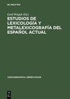 Buchcover Estudios de lexicología y metalexicografía del español actual