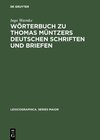 Buchcover Wörterbuch zu Thomas Müntzers deutschen Schriften und Briefen