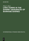 Buchcover Lyric forms in the sonnet sequences of Barnabe Barnes