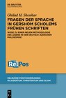 Buchcover Fragen der Sprache in Gershom Scholems frühen Schriften