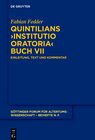 Buchcover Quintilians ›Institutio oratoria‹ Buch VII