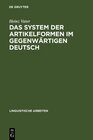 Buchcover Das System der Artikelformen im gegenwärtigen Deutsch