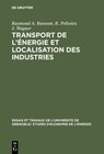 Buchcover Transport de l'énergie et localisation des industries