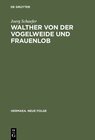 Buchcover Walther von der Vogelweide und Frauenlob