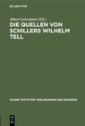Buchcover Die Quellen von Schillers Wilhelm Tell