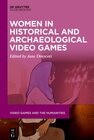 Buchcover Women in Historical and Archaeological Video Games