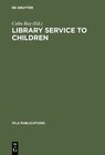 Buchcover Library service to children