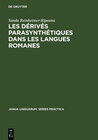 Buchcover Les dérivés parasynthétiques dans les langues romanes