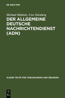 Buchcover Der Allgemeine Deutsche Nachrichtendienst (ADN)
