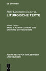 Buchcover Liturgische Texte / Martin Luthers Von Ordnung Gottesdiensts