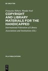 Buchcover Copyright and library materials for the handicapped