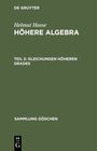 Buchcover Helmut Hasse: Höhere Algebra / Gleichungen höheren Grades