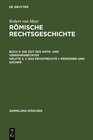 Buchcover Robert von Mayr: Römische Rechtsgeschichte. Die Zeit des Amts- und Verkehrsrechtes / Das Privatrechte I: Personen und Sa