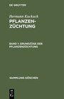 Hermann Kuckuck: Pflanzenzüchtung / Grundzüge der Pflanzenzüchtung width=