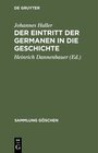 Buchcover Der Eintritt der Germanen in die Geschichte