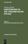 Buchcover Werner Döring: Einführung in die theoretische Physik / Das elektromagnetische Feld