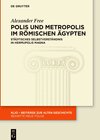 Buchcover Polis und Metropolis im römischen Ägypten