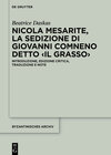 Buchcover Nicola Mesarite, La Sedizione di Giovanni Comneno detto ‹il Grasso›