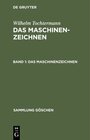 Buchcover Wilhelm Tochtermann: Das Maschinenzeichnen / Das Maschinenzeichnen