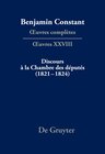 Buchcover Benjamin Constant: Œuvres complètes. Œuvres / Discours à la Chambre des députés (1821–1824)