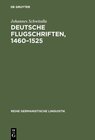 Buchcover Deutsche Flugschriften, 1460–1525