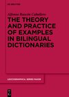 Buchcover The theory and practice of examples in bilingual dictionaries