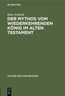 Buchcover Der Mythos vom wiederkehrenden König im Alten Testament