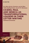 Buchcover Cicero, Paul and Seneca as Transformational Leaders in their Letter Writing
