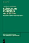 Buchcover Scholia in Euripidis ›Alcestin‹
