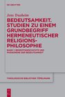Buchcover Jens Trusheim: Bedeutsamkeit. Studien zu einem Grundbegriff hermeneutischer... / Bedeutsamkeit. Studien zu einem Grundbe
