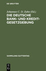 Buchcover Die deutsche Bank- und Kreditgesetzgebung