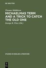 Buchcover Michaelmas term and a trick to catch the old one