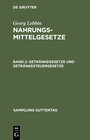 Buchcover Georg Lebbin: Nahrungsmittelgesetze / Getränkegesetze und Getränkesteuergesetze