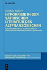 Buchcover Hypokrisie in der satirischen Literatur des Altfranzösischen